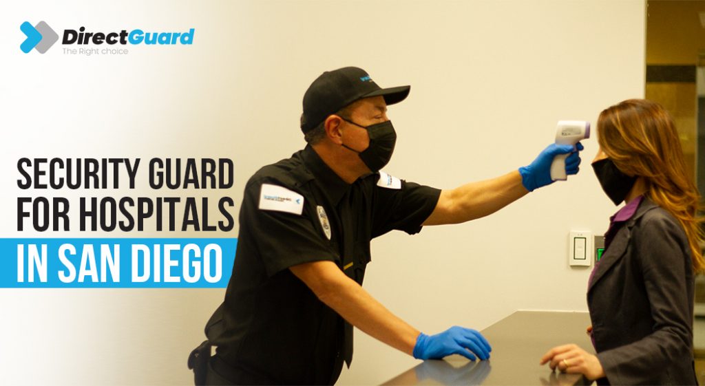 Security-Guards-For-Hospitals-in-San-Diego-1024x561