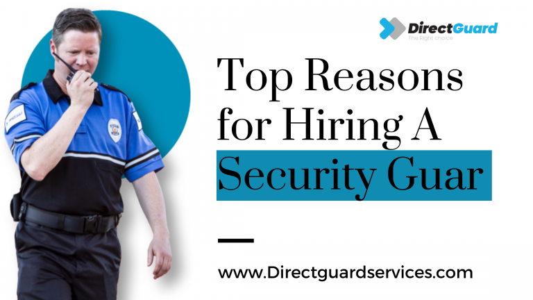 top-reasons-of-hiring-a-security-guard