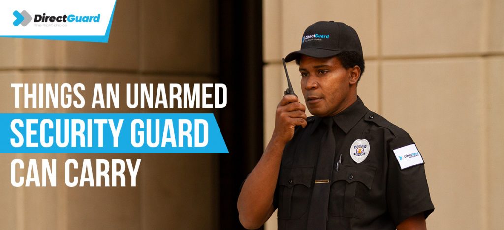Things-am-unarmed-security-guard-can-carry-1024x469 (2)