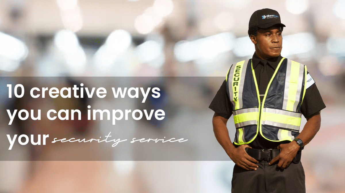 10-creative-ways-you-can-improve-your-security-service