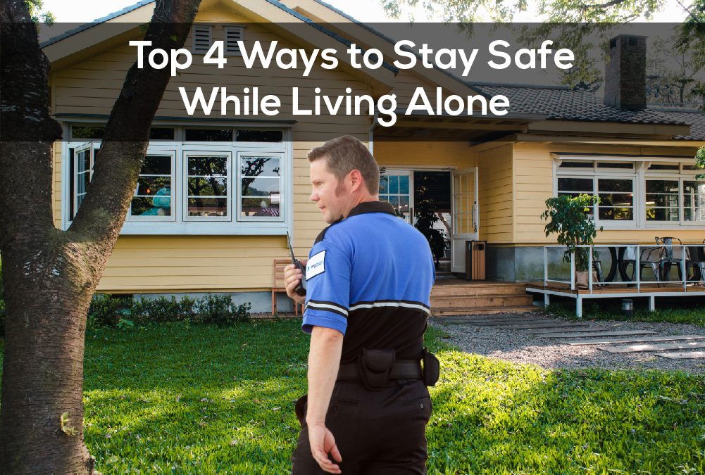 top-4-ways-to-stay-safe-while-living-alone