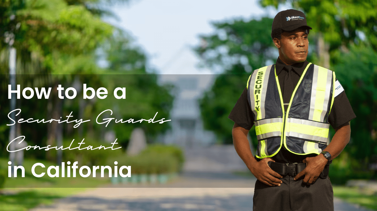 security-guard-consultant-in-california